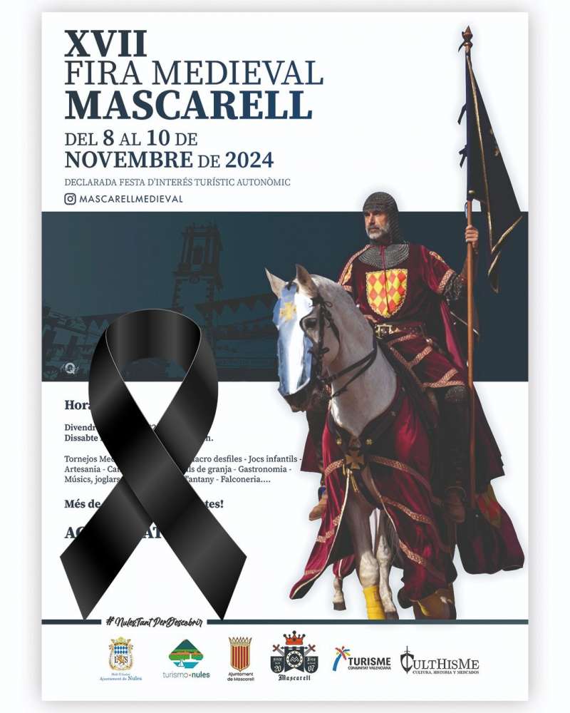 Cartel de la XVII Feria Medieval de Mascarell suspendida tras la DANA.  EPDA